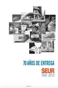 70 años de entrega. SEUR 1942-2012_cover