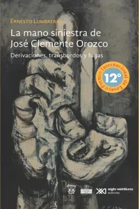 La mano siniestra de José Clemente Orozco_cover