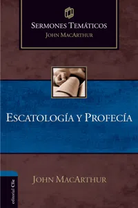 Sermones temáticos sobre escatología y profecía_cover