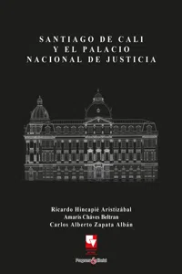 Santiago de Cali y el Palacio Nacional de Justicia_cover