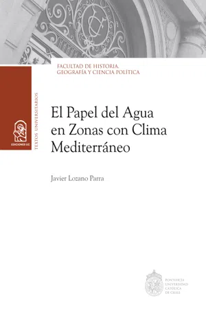 El papel del agua en zonas con clima mediterráneo