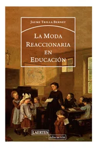 La moda reaccionaria en educación_cover