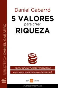 5 valores para crear riqueza_cover