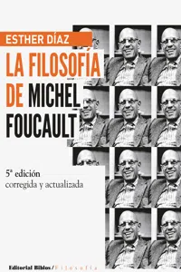La filosofía de Michel Foucault: edición ampliada y actualizada_cover