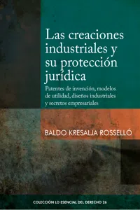 Las creaciones industriales y su protección jurídica_cover