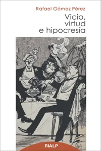 Vicio, virtud e hipocresía_cover