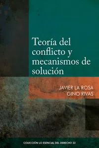 Teoría del conflicto y mecanismos de solución_cover