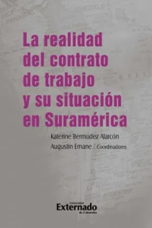 La realidad del contrato de trabajo y su situación en Suramérica