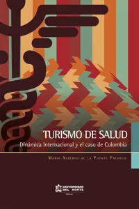 Turismo de salud. Dinámica internacional y el caso de Colombia_cover