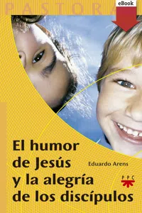 El humor de Jesús y la alegría de los discípulos_cover