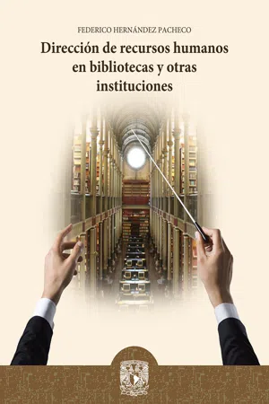 Dirección de recursos humanos en bibliotecas y otras instituciones