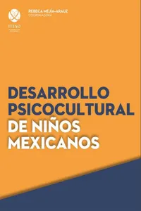 Desarrollo psicocultural de niños mexicanos_cover