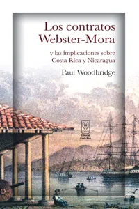 Los contratos Webster-Mora y las implicaciones sobre Costa Rica y Nicaragua_cover