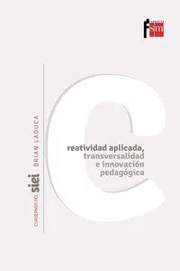 Creatividad aplicada, transversalidad e innovación pedagógica_cover