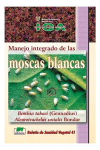 Manejo integrado de las moscas blancas Bemisia tabaci Aleurotrachelus socialis Bondar_cover