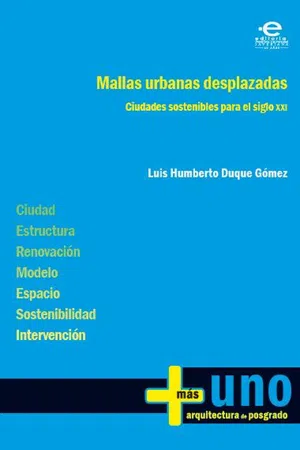 Mallas urbanas desplazadas