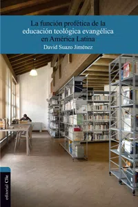 La función profética de la educación teológica evangélica en América Latina_cover