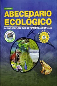 Abecedario ecológico. La más completa guía de términos ambientales_cover