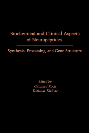 Biochemical and Clinical Aspects of Neuropeptides Synthesis, Processing, and Gene Structure