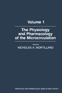 The Physiology and Pharmacology of the Microcirculation_cover