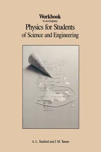 Workbook to Accompany Physics for Students of Science and Engineering_cover