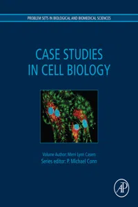 Case Studies in Cell Biology_cover