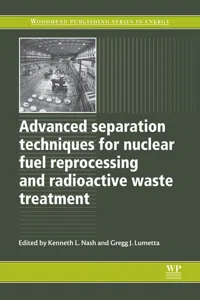 Advanced Separation Techniques for Nuclear Fuel Reprocessing and Radioactive Waste Treatment_cover