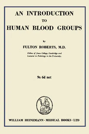 An Introduction to Human Blood Groups