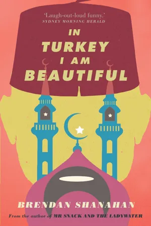 In Turkey I am Beautiful