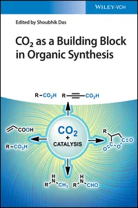 CO2 as a Building Block in Organic Synthesis_cover