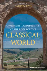 Community and Identity at the Edges of the Classical World_cover