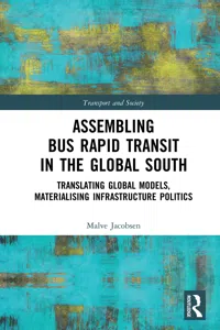 Assembling Bus Rapid Transit in the Global South_cover