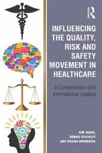 Influencing the Quality, Risk and Safety Movement in Healthcare_cover