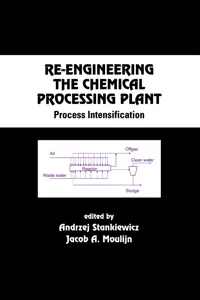 Re-Engineering the Chemical Processing Plant_cover