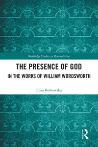 The Presence of God in the Works of William Wordsworth_cover