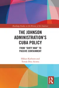 The Johnson Administration's Cuba Policy_cover