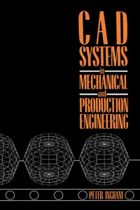 CAD Systems in Mechanical and Production Engineering_cover