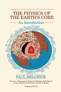 The Physics of the Earth's Core_cover