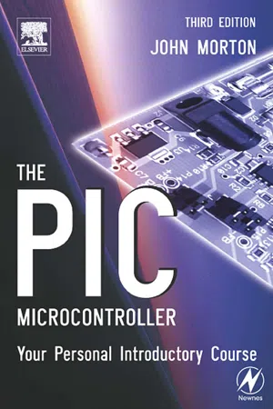 The PIC Microcontroller: Your Personal Introductory Course