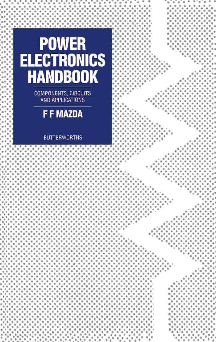 PDF] Power Electronics Handbook by F. F. Mazda | 9780408030045
