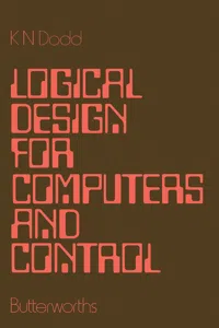 Logical Design for Computers and Control_cover