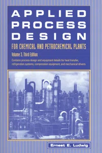 Applied Process Design for Chemical and Petrochemical Plants: Volume 3_cover