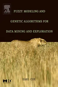 Fuzzy Modeling and Genetic Algorithms for Data Mining and Exploration_cover