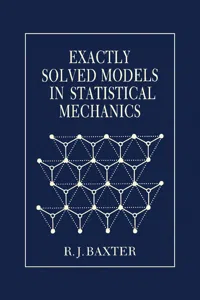 Exactly Solved Models in Statistical Mechanics_cover