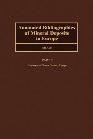 Annotated Bibliographies of Mineral Deposits in Europe