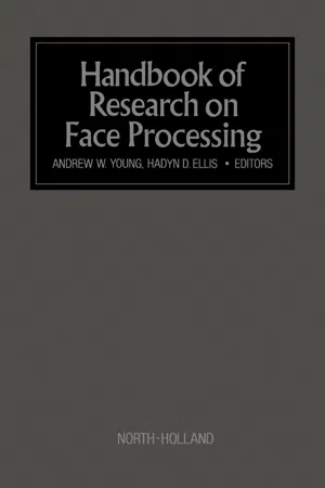 Handbook of Research on Face Processing