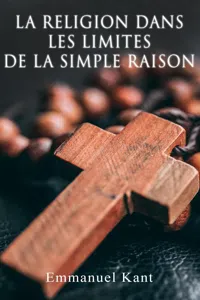 La religion dans les limites de la simple raison_cover