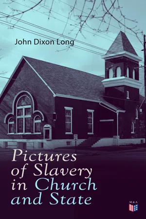 Pictures of Slavery in Church and State