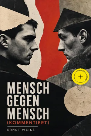 Mensch gegen Mensch (Kommentiert)