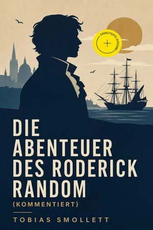 Die Abenteuer des Roderick Random (Kommentiert)